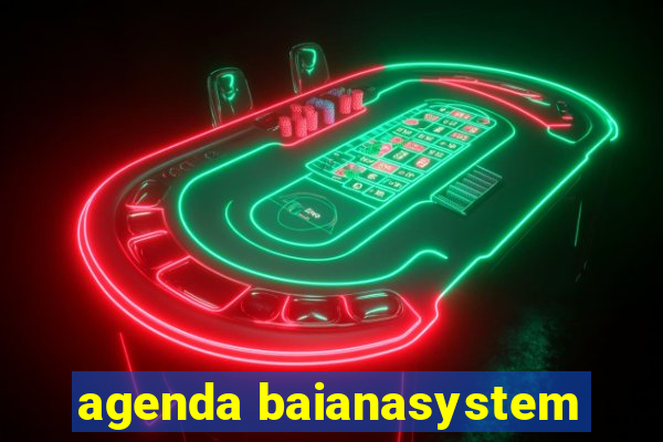 agenda baianasystem